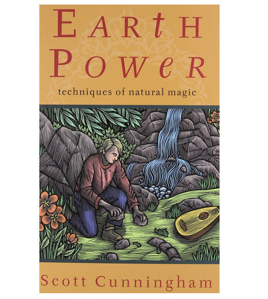 Earth Power Scott Cunningham - Loved To Death
