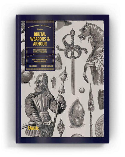 Brutal Weapons and Armour, an Image Archive for Artists