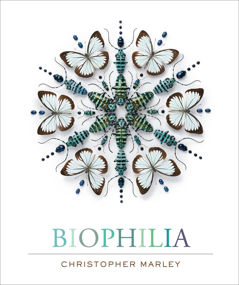 Biophilia: Christopher Marleyâ€™s Art of Nature