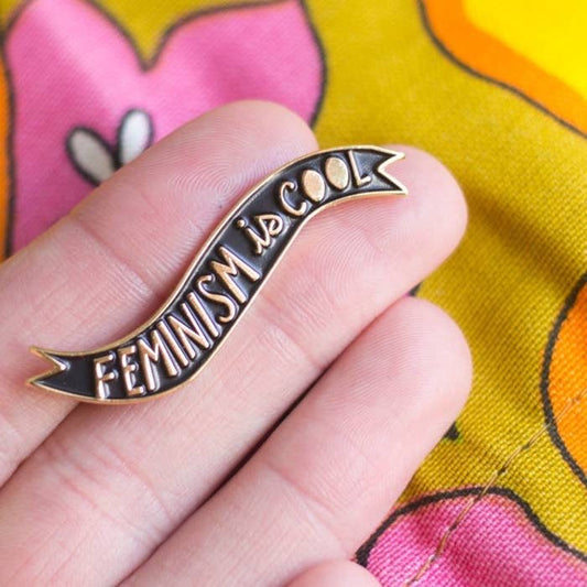 Feminism Is Cool Enamel Pin - Loved To Death