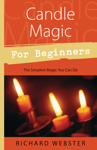 Candle Magic for Beginners 	Richard Webster