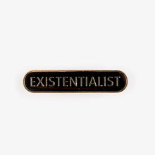 Load image into Gallery viewer, Existentialist Enamel Pin
